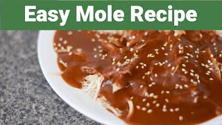 Mole Sauce Recipe Autentic mole recipe Easy Mole from Scratch [upl. by Fe417]