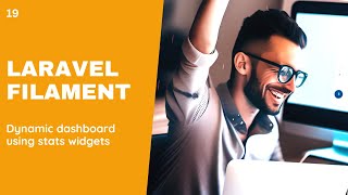 19 Creating a Dynamic Stats Dashboard with Laravel Filament Stats Widget [upl. by Donalt]