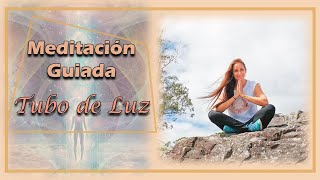 Meditación Guiada  TUBO DE LUZ  Registros AKÁSHICOS [upl. by Aneek]