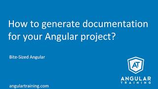 How to generate documentation for your Angular project  Bite Sized Angular [upl. by Riva]