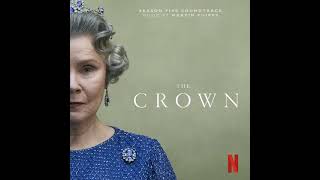 The Crown Season 5 OST  Feet Up  Martin Phipps  Soundtrack from the Netflix Original Series [upl. by Dougall]