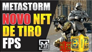 CS NFT VEM CONHECER METASTORM  O NFT DE FPS F2P [upl. by Lipsey]