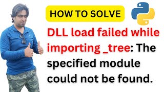 Solved DLL load failed while importing tree The specified module could not be found  In Hindi [upl. by Cherlyn]