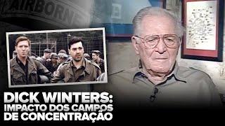 Entrevista traduzida com Dick Winters o impacto dos campos de concentração HD  Band of Brothers [upl. by Aynor784]