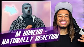 M HUNCHO  NATURALLY REACTION [upl. by Dorella]