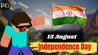 Minecraft But we Celebrate Independence Day  PratapGamerz minecraft [upl. by Roosnam]