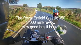 The Royal Enfield Classic 350 14000 miles review How good has it been [upl. by Enimassej]