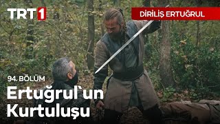 Diriliş Ertuğrul 94 Bölüm  İlbeyin Adamının Gelişi ve Ertuğrulun Kurtuluşu [upl. by Terle618]