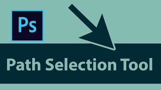 Photoshop Tutorial How to Use the Path Selection Tool for Beginners [upl. by Darill]