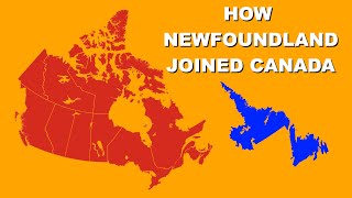 How Newfoundland Joined Canada [upl. by Egon348]