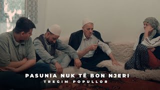 Tregim Popullor  Pasunia nuk të ban njeri Official Video 4K [upl. by Riva]