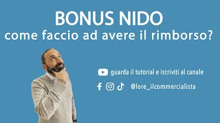 Bonus nido come faccio ad avere il rimborso Ecco il tutorial [upl. by Aihsekyw]