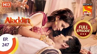 Aladdin  Ep 247  Full Episode  26th July 2019 [upl. by Aneetak]