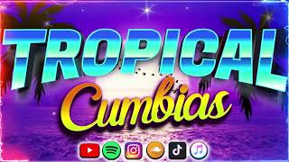 CUMBIAS VIEJITAS🌟💃CUMBIAS TROPICALES DE SIEMPRE✨🕺MÚSICA TROPICALES 30 GRANDES ÉXITOS🎶MIX PARA BAILAR [upl. by Staal]