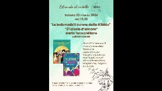 quotLe indomabili donne della bibbiaquot quot21 storie damorequot con Maria Teresa Milano [upl. by Atikcir]