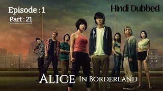 Alice in borderland  S1  Episode 1  Part 21 in Hindi dubbed [upl. by Pathe]