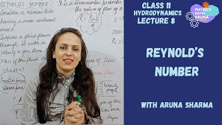 Physics Class 11 Hydrodynamics  Reynolds Number  CBSE [upl. by Yila]