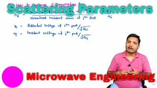 Scattering Parameters  Why S Parameters in Microwave measurement  Calculation of S Parameters [upl. by Worth]