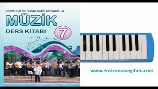 Notaların Şarkısı  Melodika Eğitimi  7 Sınıf Ders Kitabı Anlatımlı 20182019 [upl. by Sitelc]