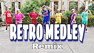 RETRO MEDLEY  Dance Fitness  Zumba [upl. by Courtund657]