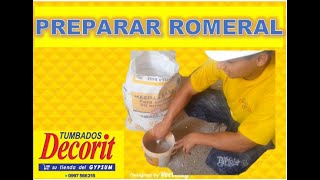 COMO PREPARAR MASILLA ROMERAL GYPSUM DECORIT [upl. by Eixirt]