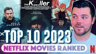 Top 10 BEST 2023 Netflix Movies Ranked [upl. by Ateiluj]