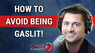 How To Avoid Being Gaslit [upl. by Inttirb]