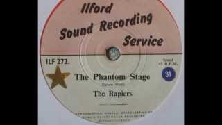 The Rapiers  The phantom stage [upl. by Achilles]