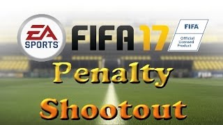 Fifa 17  Penalty Shootout Tournament [upl. by Maisel]