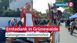 Erntedank in Grünewalde  Gelungenes Jubiläumsfest [upl. by Asserac261]