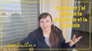 Vivre de façon audacieuse audelà de tout  Comment jai dépassé la dysphasie et la dyslexie [upl. by Kentigera]