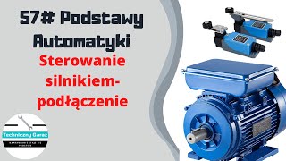 57 sterowanie silnikiem  podłączenie [upl. by Noned911]