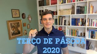 Terço da Páscoa 2020 [upl. by Lashoh]