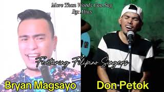 More Than Words Can Say  Alias Cover  Bryan Magsayo vs Don Petok [upl. by Yenial]