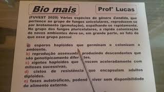 FUVEST 2020 Várias espécies do gênero Candida que pertence ao grupo de fungos [upl. by Izmar]