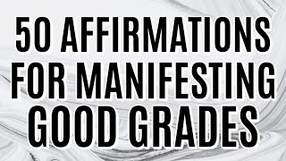 Affirmations to Manifest Good Grades  Law of Attraction for Students [upl. by Cheadle]