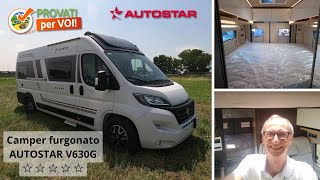 AUTOSTAR V630G camper furgonato van maxi garage e letto sollevabile a 5 stelle Provato per voi [upl. by Viridi]