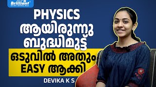 Physics Was Tough But I Made It Easy  Devika K S [upl. by Onitsoga]