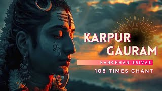 Karpur Gauram  Shiva Mantra  Saavan Special Morning Meditation  Power Full Mantra Yoga  Chant [upl. by Tniassuot]