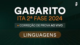 Gabarito ITA 2ª Fase 2024 correção de prova ao vivo  Linguagens [upl. by Aicilegna]