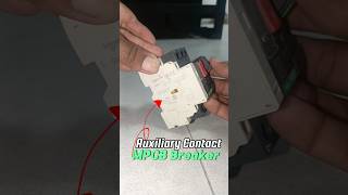 Use Auxiliary Contacts in MPCB Motor Protection Circuit Breaker shorts auxiliarycontactor [upl. by Woodberry]