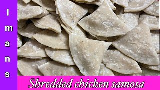 Shredded chicken Samosa Make amp freeze Ramadan Recipes 2024 Easy amp Quick ramadanrecipes samosa [upl. by Pomona]