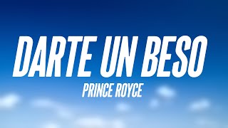 Darte un Beso  Prince Royce Lyrics Video [upl. by Sedberry]