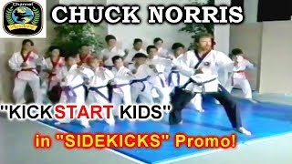 CHUCK NORRIS and KICKSTART KIDS in SIDEKICKS Promo  VHS Remastered [upl. by Anneis]