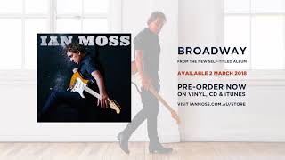 Ian Moss  Broadway [upl. by Eislrahc]