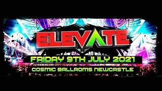 ELEVATE FRIDAY 9TH JULY 2021 [upl. by Isola]