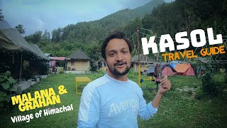 Kasol Tourist Places  Kasol Tour Budget amp Kasol Travel Guide  Malana Grahan Kasol Himachal Pradesh [upl. by Ardnossak]