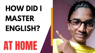 How🤔 I have achieved fluency in English on my own at home  English fluency journey🤩 [upl. by Johannah]