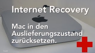 Internet Recovery beim Mac Rechner in den Auslieferungszustand bringen [upl. by Alby]