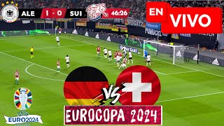 🔴 SUIZA vs ALEMANIA PARTIDO EN VIVO  EUROCOPA 2024 EN DIRECTO [upl. by Nnyloj]